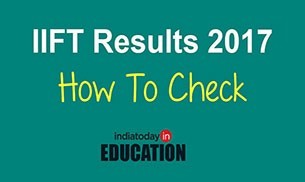 IIFT Result 2017 declared: How and where to check 